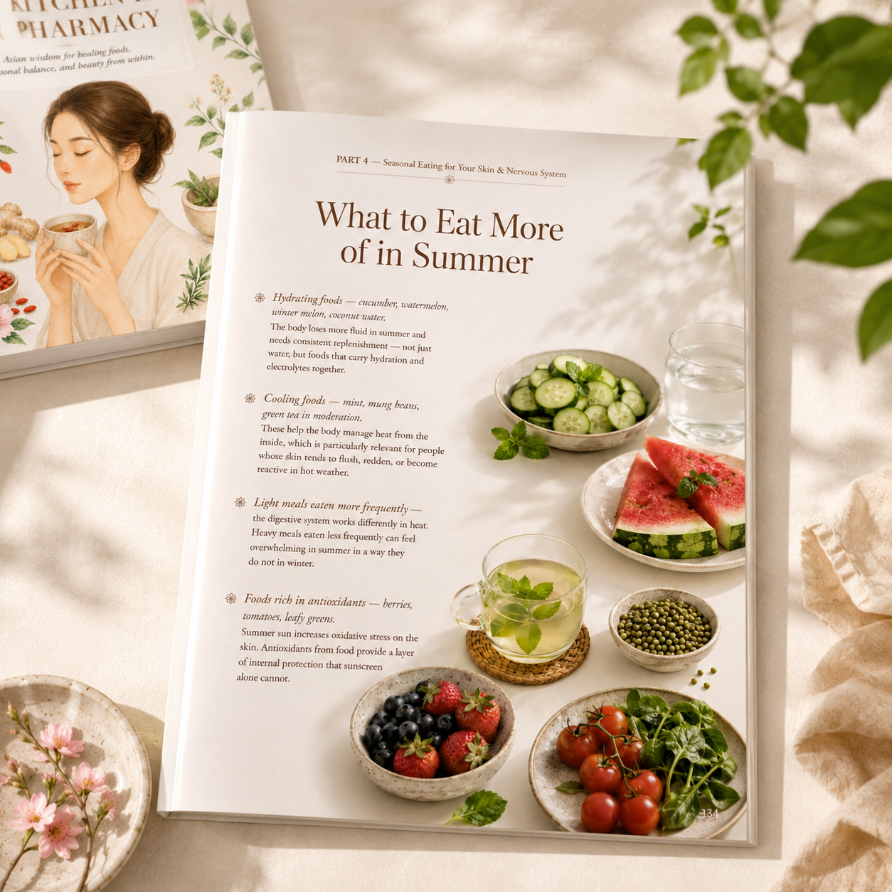 An editorial-style page from the “Your Kitchen Is Your Pharmacy” digital wellness guide featuring the chapter “What to Eat More of in Summer.” The layout combines seasonal wellness guidance with fresh summer foods including watermelon, cucumber, berries, tomatoes, greens, and herbal tea. Soft natural lighting, botanical styling, and calming neutral tones create a refined wellness aesthetic inspired by Asian healing wisdom, seasonal eating, and holistic beauty from within.